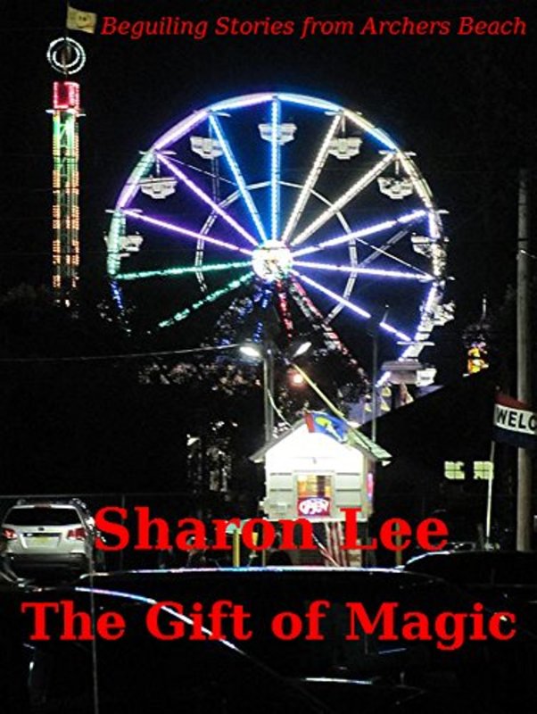 Book cover for "The Gift of Magic" by Sharon Lee