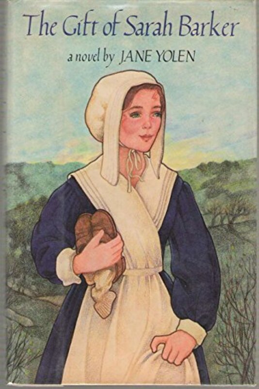 Book cover for "The Gift of Sarah Barker" by Jane Yolen
