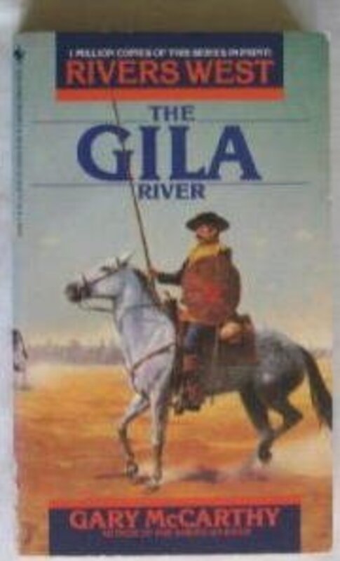 Book cover for "The Gila River" by Gary McCarthy
