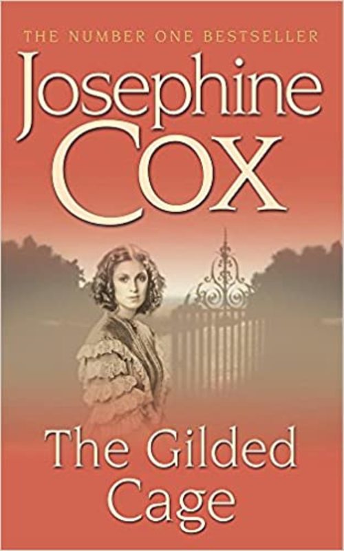 Book cover for "The Gilded Cage" by Josephine Cox