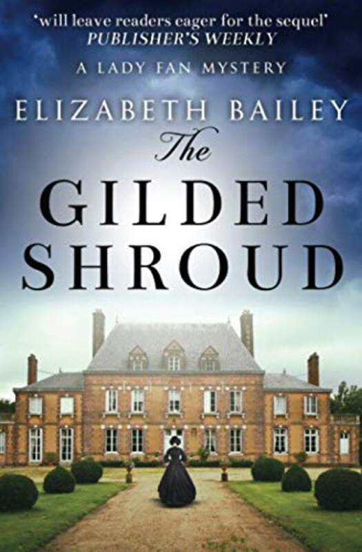 Book cover for "The Gilded Shroud" by Elizabeth Bailey