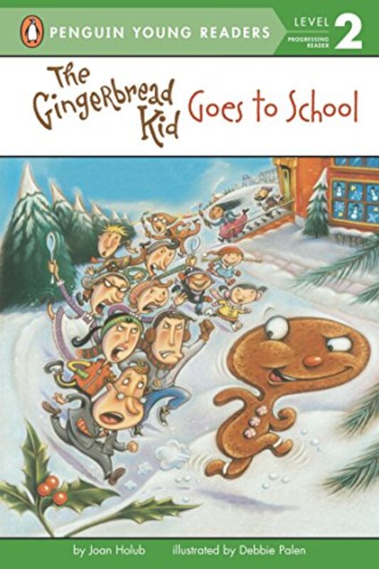 Book cover for "The Gingerbread Kid Goes to School" by Joan Holub