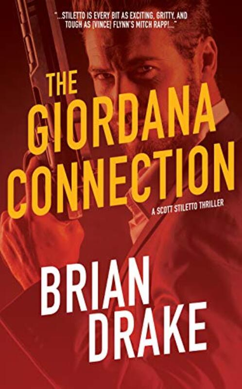 Book cover for "The Giordana Connnection" by Brian Drake