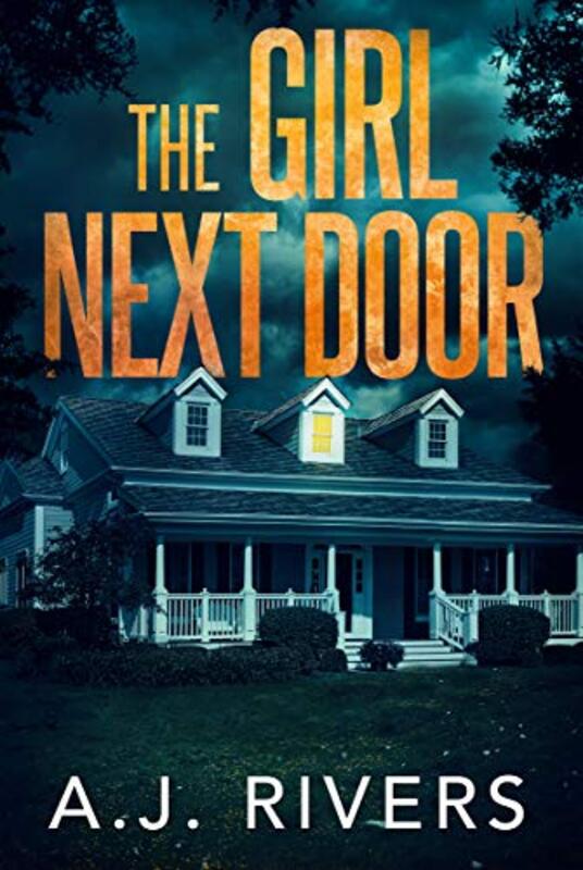 Book cover for "The Girl Next Door" by AJ Rivers