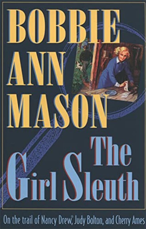 Book cover for "The Girl Sleuth" by Bobbie Ann Mason