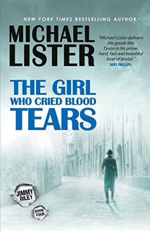Book cover for "The Girl Who Cried Blood Tears" by Michael Lister