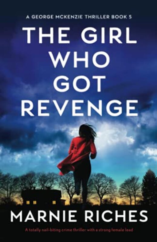 Book cover for "The Girl Who Got Revenge" by Marnie Riches