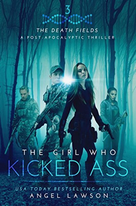 Book cover for "The Girl Who Kicked Ass" by Angel Lawson