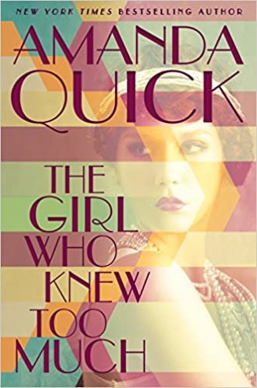 Book cover for "The Girl Who Knew Too Much" by Amanda Quick