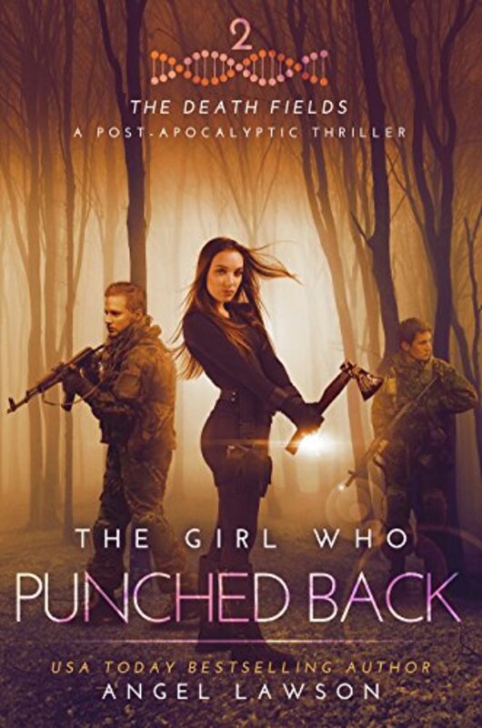 Book cover for "The Girl Who Punched Back" by Angel Lawson
