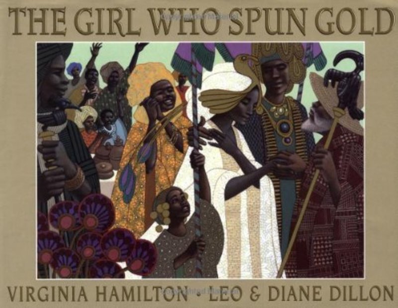 Book cover for "The Girl Who Spun Gold" by Virginia Hamilton