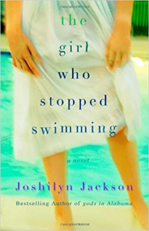Book cover for "The Girl Who Stopped Swimming" by Joshilyn Jackson