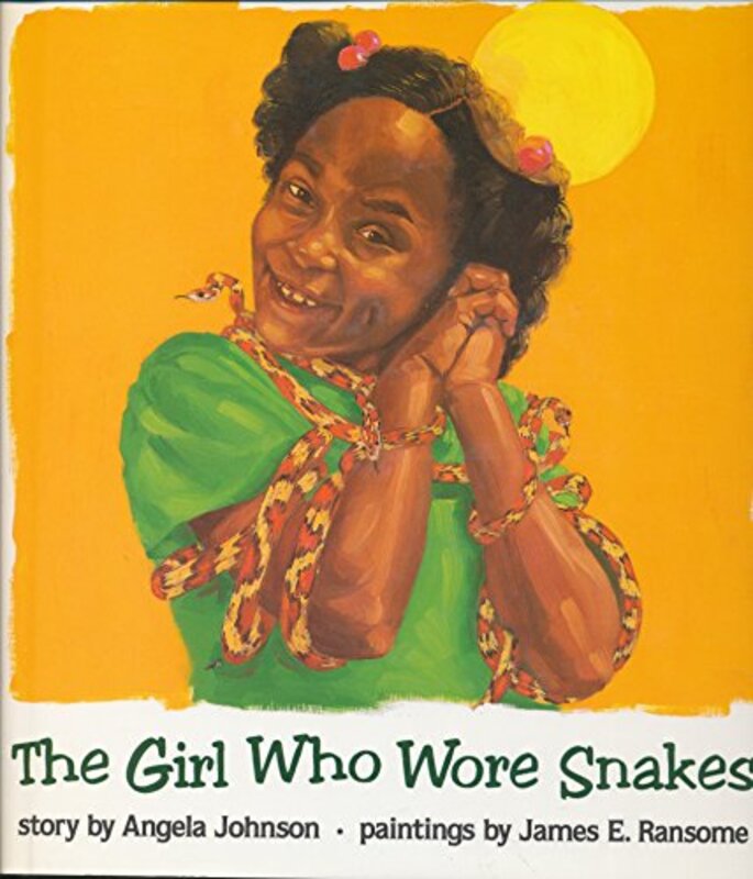 Book cover for "The Girl Who Wore Snakes" by James E Ransome