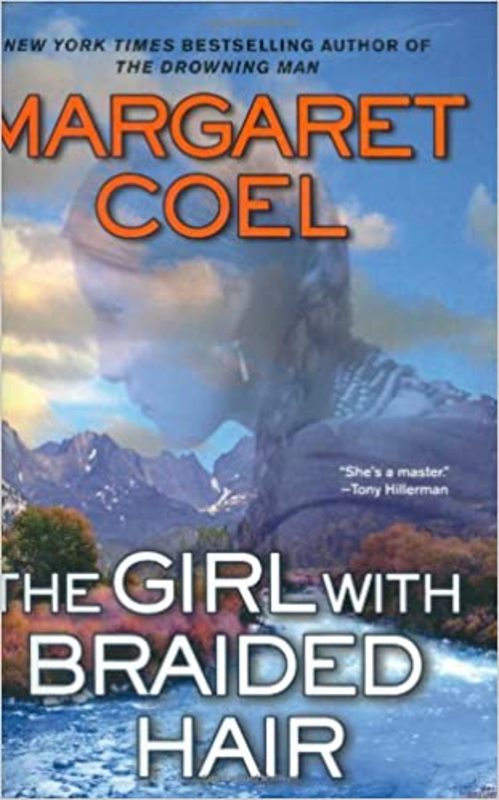 Book cover for "The Girl With Braided Hair" by Margaret Coel