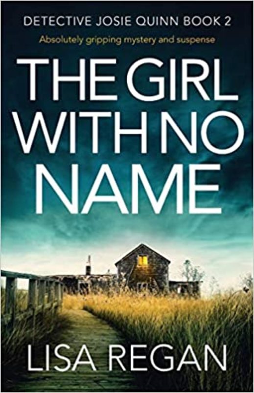 Book cover for "The Girl With No Name" by Lisa Regan