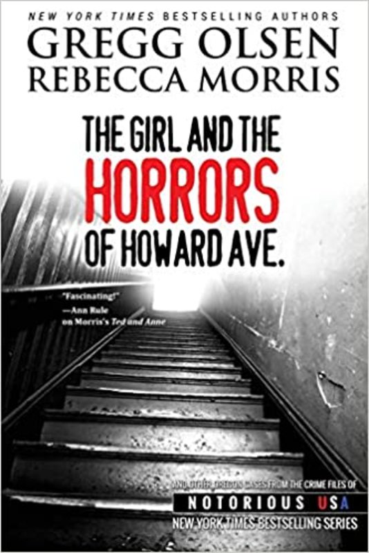 Book cover for "The Girl and the Horrors of Howard Avenue" by Gregg Olsen