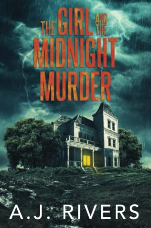 Book cover for "The Girl and the Midnight Murder" by AJ Rivers