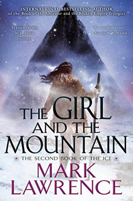 Book cover for "The Girl and the Mountain" by Mark Lawrence