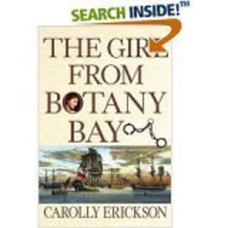 Book cover for "The Girl from Botany Bay" by Carolly Erickson