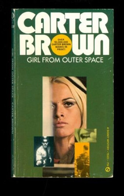 Book cover for "The Girl from Outer Space" by Carter Brown