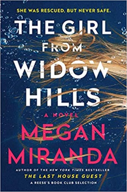Book cover for "The Girl from Widow Hills" by Megan Miranda