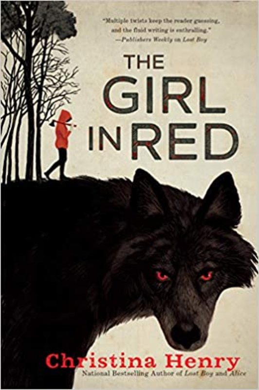 Book cover for "The Girl in Red" by Christina Henry