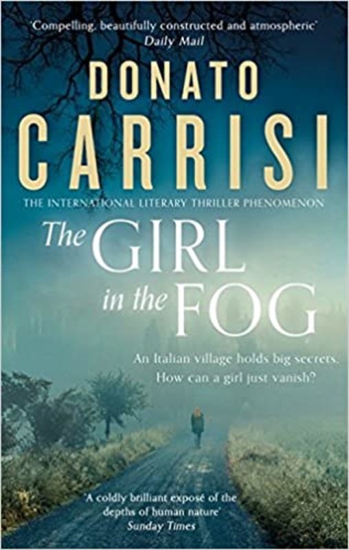 Book cover for "The Girl in the Fog" by Donato Carrisi