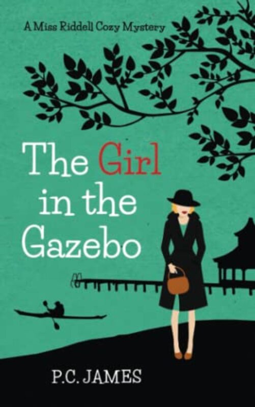 Book cover for "The Girl in the Gazebo" by PC James