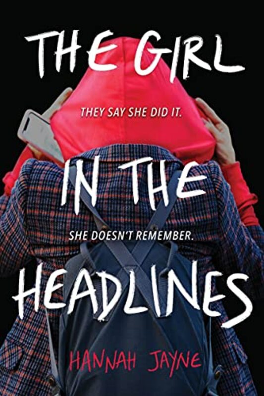 Book cover for "The Girl in the Headlines" by Hannah Jayne