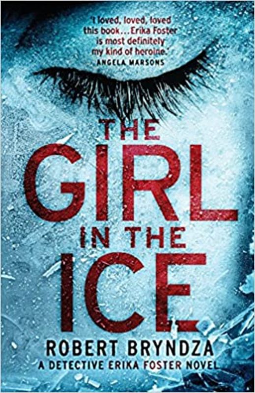 Book cover for "The Girl in the Ice" by Robert Bryndza