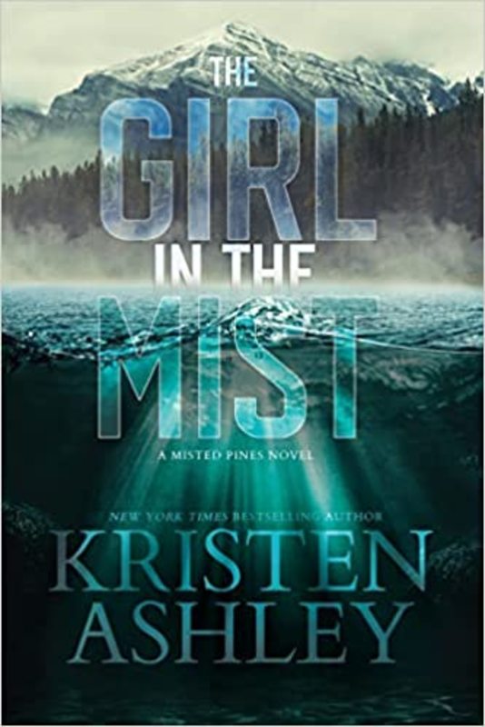 Book cover for "The Girl in the Mist" by Kristen Ashley