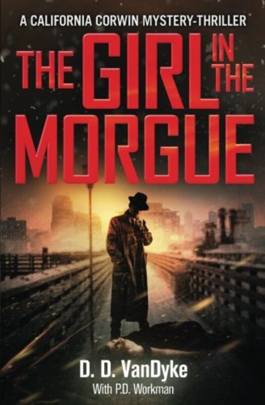 Book cover for "The Girl in the Morgue" by PD Workman