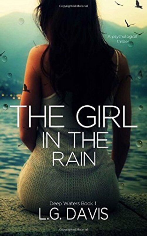 Book cover for "The Girl in the Rain" by LG Davis