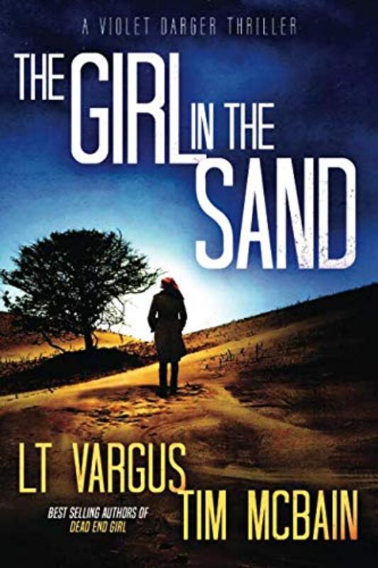 Book cover for "The Girl in the Sand" by LT Vargus