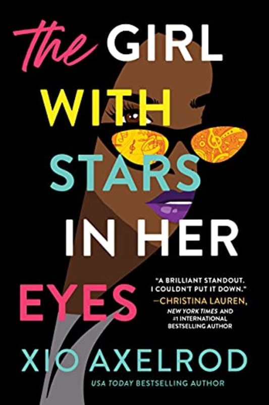 Book cover for "The Girl with Stars in Her Eyes" by Xio Axelrod