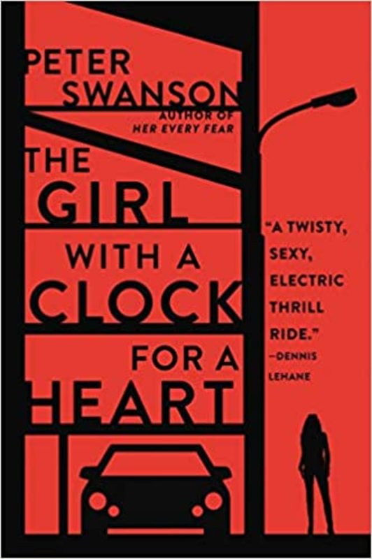 Book cover for "The Girl with a Clock for a Heart" by Peter Swanson