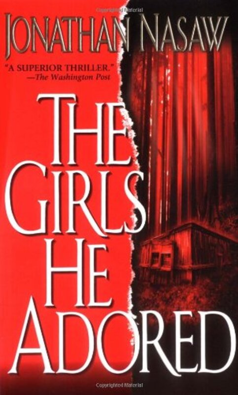 Book cover for "The Girls He Adored" by Jonathan Nasaw