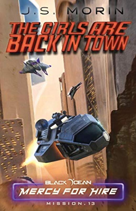 Book cover for "The Girls are Back in Town" by JS Morin