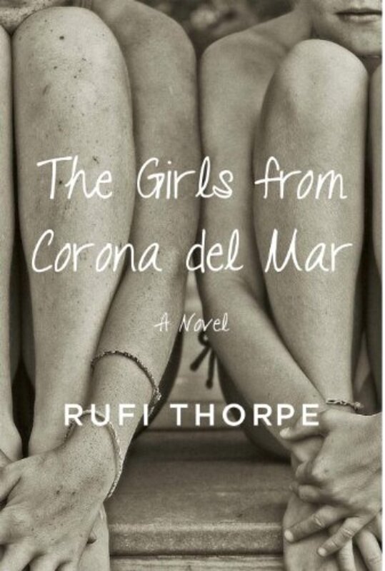 Rufi Thorpe book cover