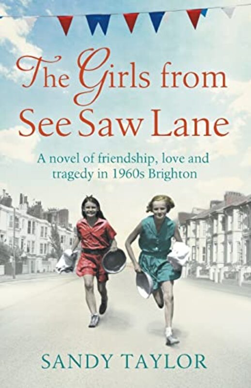 Book cover for "The Girls from See Saw Lane" by Sandy Taylor