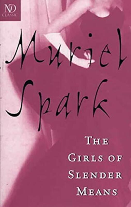 Book cover for "The Girls of Slender Means" by Muriel Spark