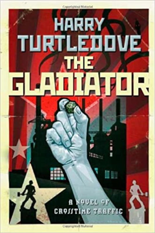 Book cover for "The Gladiator" by Harry Turtledove