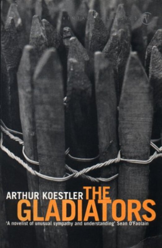 Book cover for "The Gladiators" by Arthur Koestler