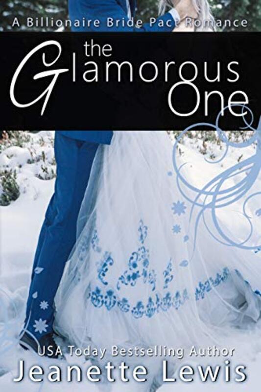Book cover for "The Glamorous One" by Jeanette Lewis