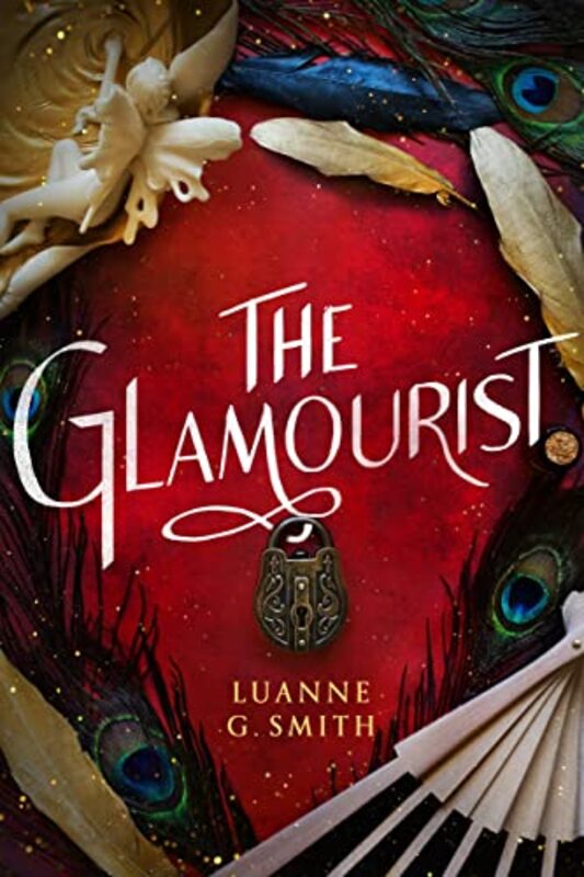 Book cover for "The Glamourist" by Luanne G Smith