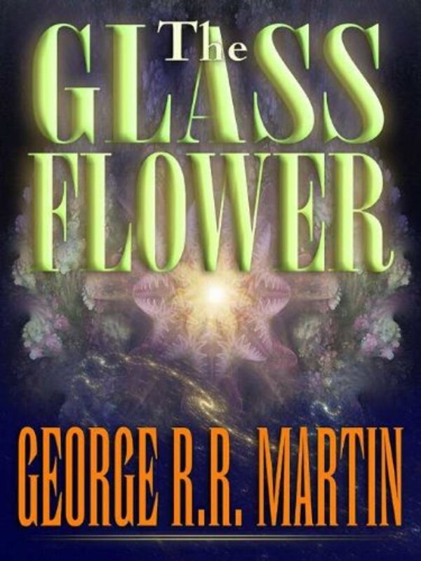 Book cover for "The Glass Flower"