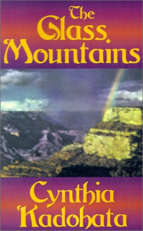 Book cover for "The Glass Mountains" by Cynthia Kadohata