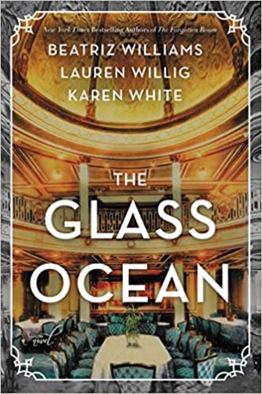 Book cover for "The Glass Ocean" by Beatriz Williams