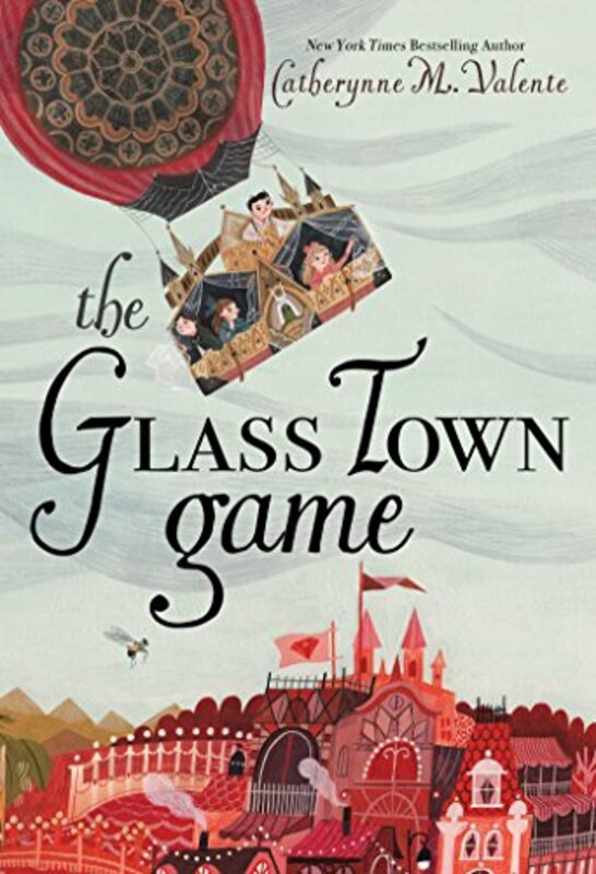 Book cover for "The Glass Town Game" by Catherynne M Valente