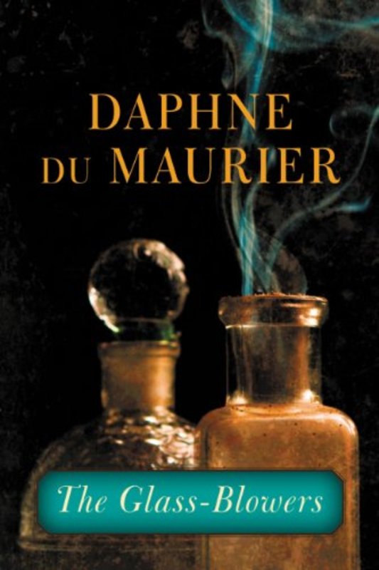 Book cover for "The Glass-Blowers" by Daphne du Maurier